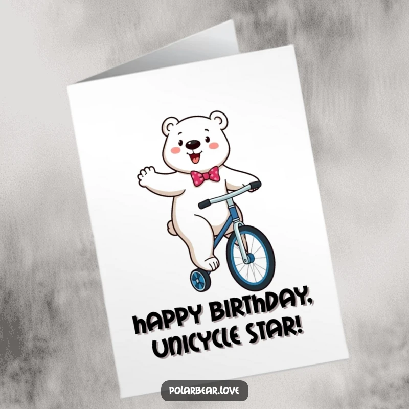 Funny Free Printable Birthday Card: Energetic Polar Bear in Bowtie Comically Attempting to Ride Unicycle