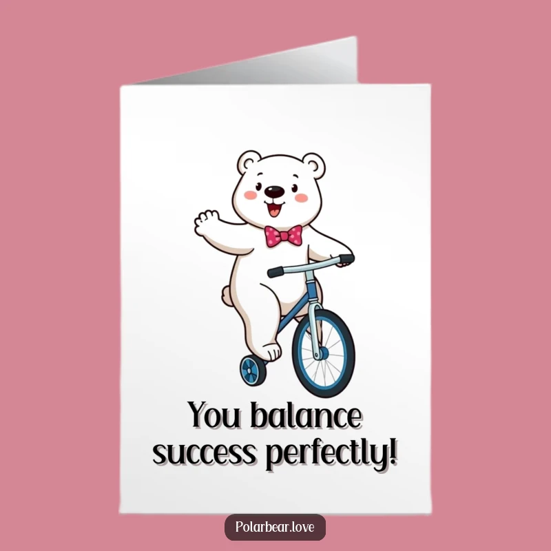 Free Printable Congrats Card: Polar Bear Unicycling, Funny Downloadable Gift